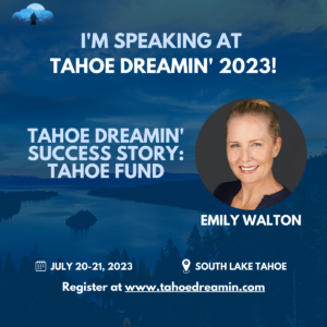 Tahoe Dreamin’ Success Story: Tahoe Fund