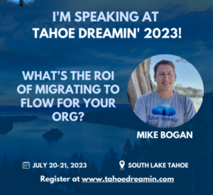 What’s the ROI of migrating to Flow for your org?